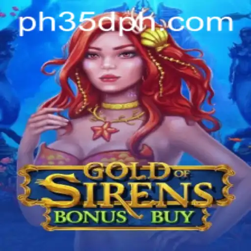 Exploring the Exciting World of GoldofSirensBonusBuy: A Game of Mythical Appeal
